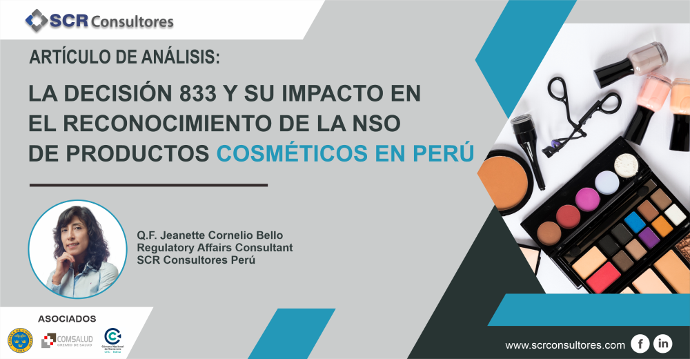 LA DECISION 833 Y SU IMPACTO EN EL RECONOCIMIENTO DE LA NSO DE PRODUCTOS COSMETICOS EN PERU