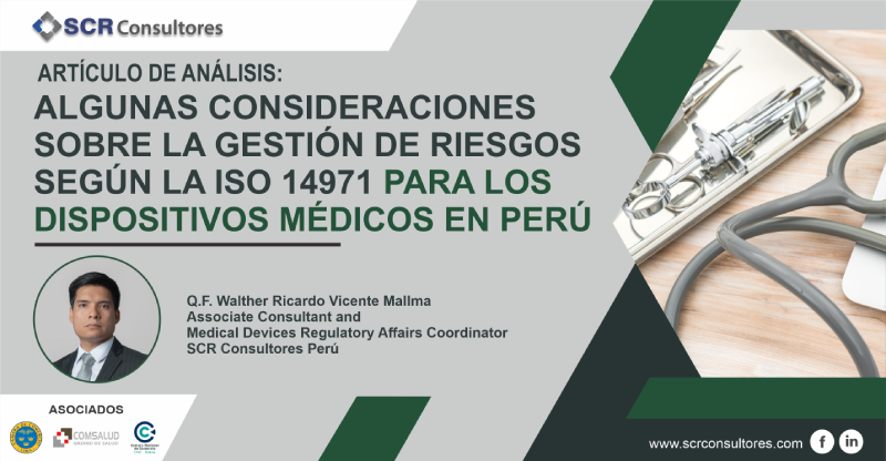 Algunas consideraciones sobre la gestión de riesgos según la ISO 14971 para los dispositivos médicos en Perú